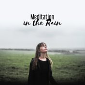 Meditation in the Rain