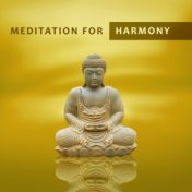 Meditation for Harmony – Spiritual Calmness, Stress Relief, Peaceful Music, Buddha Lounge