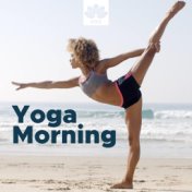 Yoga Morning - Background Instrumental Music for Yoga Poses