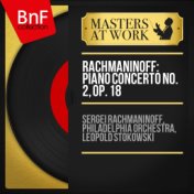 Rachmaninoff: Piano Concerto No. 2, Op. 18 (Recorded in 1929, Mono Version)