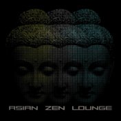 Asian Zen Lounge – Relaxing Music, Deep Meditation, Yoga 2017, Nature Sounds, Healing Zen