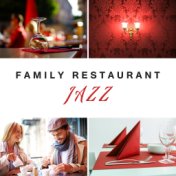 Family Restaurant Jazz – Smooth Jazz Music, Restaurant Piano Sounds, Best Background Music, Easy Listening