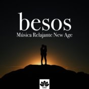 Besos - Música Relajante New Age, Sonidos de la Naturaleza, No Hagas Guerra, Relájate, Logra la Paz Interior