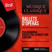 Ballets d'opéras (Mono Version)