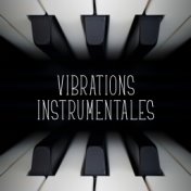 Vibrations instrumentales