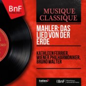 Mahler: Das Lied von der Erde (Mono Version)
