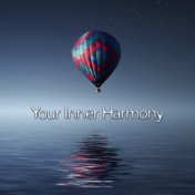 Your Inner Harmony – Reiki Music for Yoga, Meditation, Chakra Balancing, Soft Mindfulness, Inner Zen, Hatha Yoga, Relax