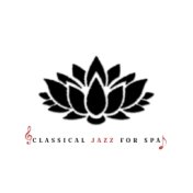 Classical Jazz for Spa