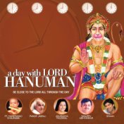 A Day With Lord Hanuman