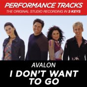 I Don't Want To Go (Performance Tracks)