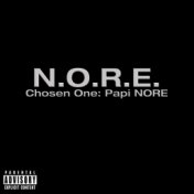 Chosen One: Papi N.O.R.E.