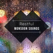 #2018 Restful Monsoon Sounds