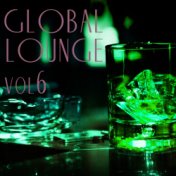 Global Lounge, Vol. 6