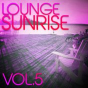 Lounge Sunrise, Vol. 5