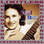Kitty Wells The Collection (HQ Remastered Version)
