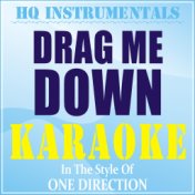 Drag Me Down (Instrumental / Karaoke Version) [In the Style of One Direction]