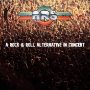 A Rock & Roll Alternative in Concert