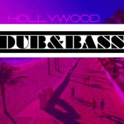 Hollywood Dub & Bass