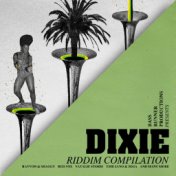 Dixie Riddim Compilation
