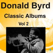 Donald Byrd Classic Albums Vol. 2