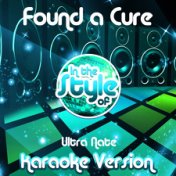 Found a Cure (In the Style of Ultra Nate) [Karaoke Version] - Single