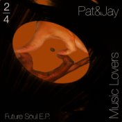 Music Lovers 2/4 - Future Soul E.P.