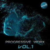 Progressive Worx Vol.1