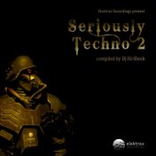 Seriously Techno 2