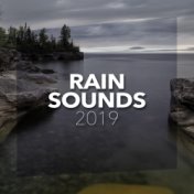 Rain Sounds 2019