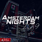 Amsterdam Nights 2019