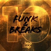 10 Years Funk & Breaks