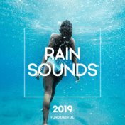 Rain Sounds 2019