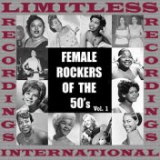 Female Rockers Of The 50's, Vol. 1 (HQ Remastered Version)