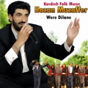 Were Dilane (Kurdish Folk Music)