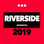 Riverside 2019