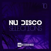 Nu-Disco Selections, Vol. 10