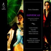 Granados: Goyescas