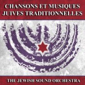 Chansons et musiques juives traditionnelles (Traditional Jewish Music and Songs)