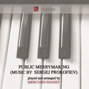 Public Merrymaking (Theme from "Romeo and Juliet")