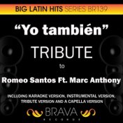 Yo tambien - Tribute to Romeo Santos & Marc Anthony - EP