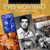 Yves Montand: Les Feuilles Mortes