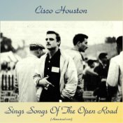 Sings Songs Of The Open Road (Remastered 2017)