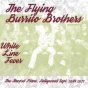 White Line Fever: The Record Plant, Hollywood, Sept. 19th 1971 (Live)