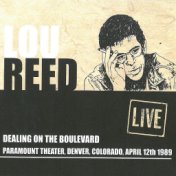 Dealing On The Boulevard: Paramount Theater, Denver, CO, April 12th 1989 (Live)