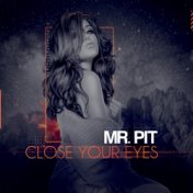 Close Your Eyes