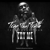 Try Me (feat. Young Thug)