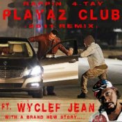 Playaz Club 2011 Remix [Another Carjack] (feat. Wyclef Jean)