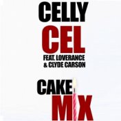 Cake Mix (feat. LoveRance & Clyde Carson)