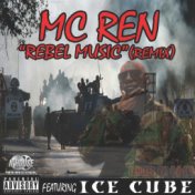 Rebel Music (Remix) (feat. Ice Cube)