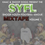 Coach Snoop Dogg & Coach Kmac Presents - SYFL Mixtape Vol. 1